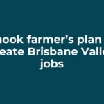 Chook farmer’s plan to create Brisbane Valley jobs