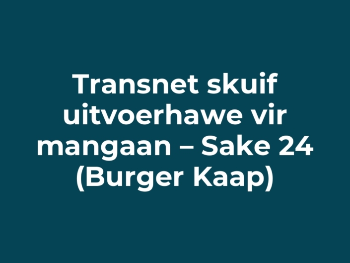 Transnet skuif uitvoerhawe vir mangaan – Sake 24 (Burger Kaap)
