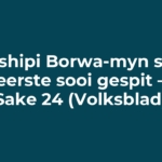 Tshipi Borwa-myn se eerste sooi gespit – Sake 24 (Volksblad)