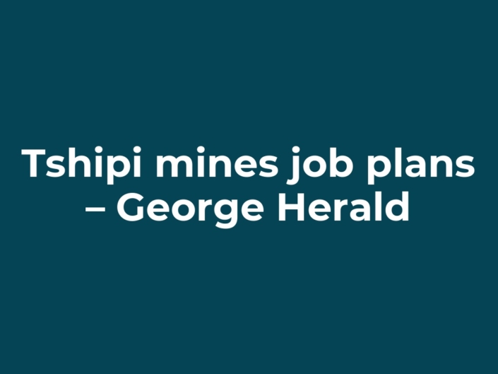 Tshipi mines job plans – George Herald
